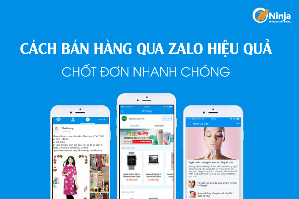 Cách bán hàng trên zalo hiệu quả