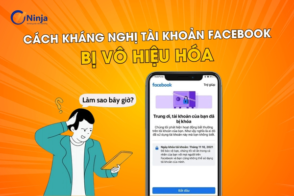 cách kháng nghị tài khoản facebook bị vô hiệu hoá