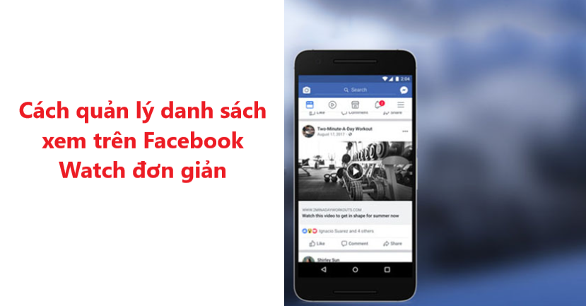 Hướng dẫn cài đặt watch trên facebook theo danh sách phát