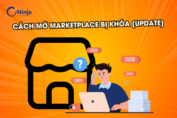 Cách mở marketplace bị khóa