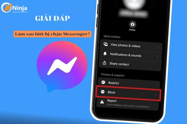 làm sao biết bị chặn messenger