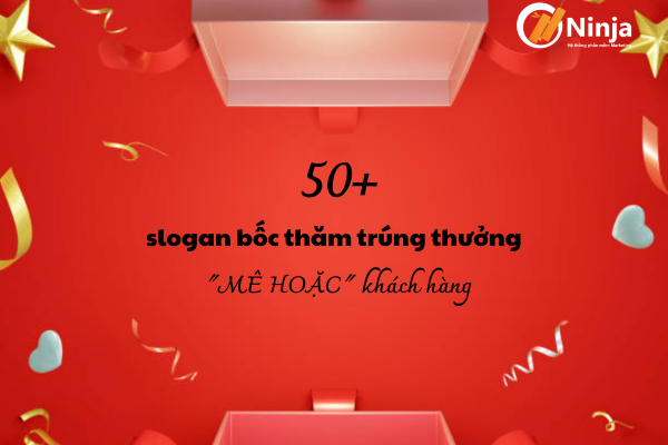 Slogan bốc thăm trúng thưởng